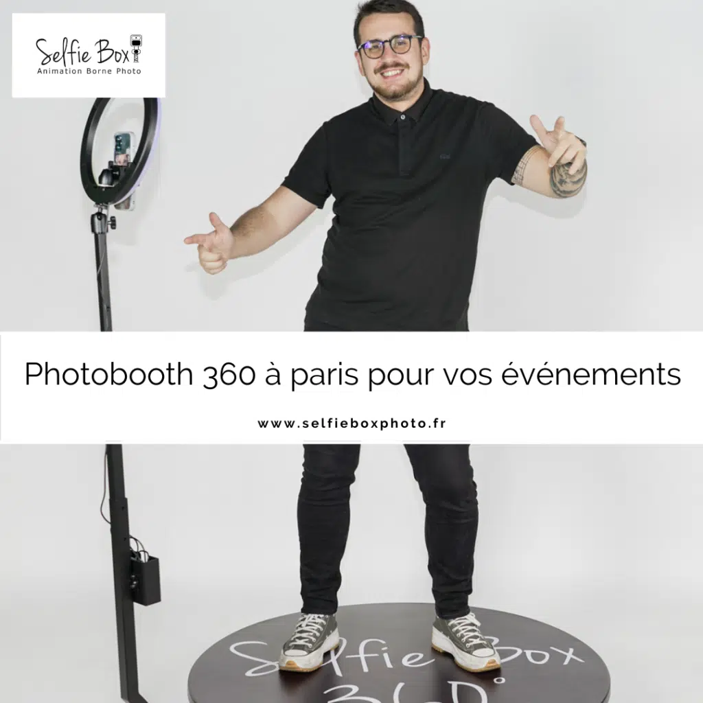 PHOTOBOOTH 360 À PARIS POUR VOS ÉVÉNEMENTS