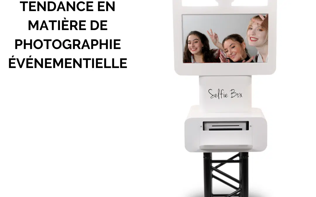 Box photo : la tendance en matière de photographie événementielle