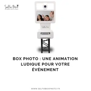 Box photo : une animation ludique pour votre événement
