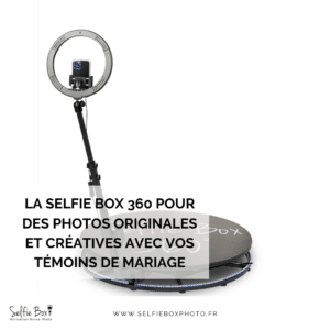 La selfie box 360 pour des photos originales et créatives avec vos témoins de mariage