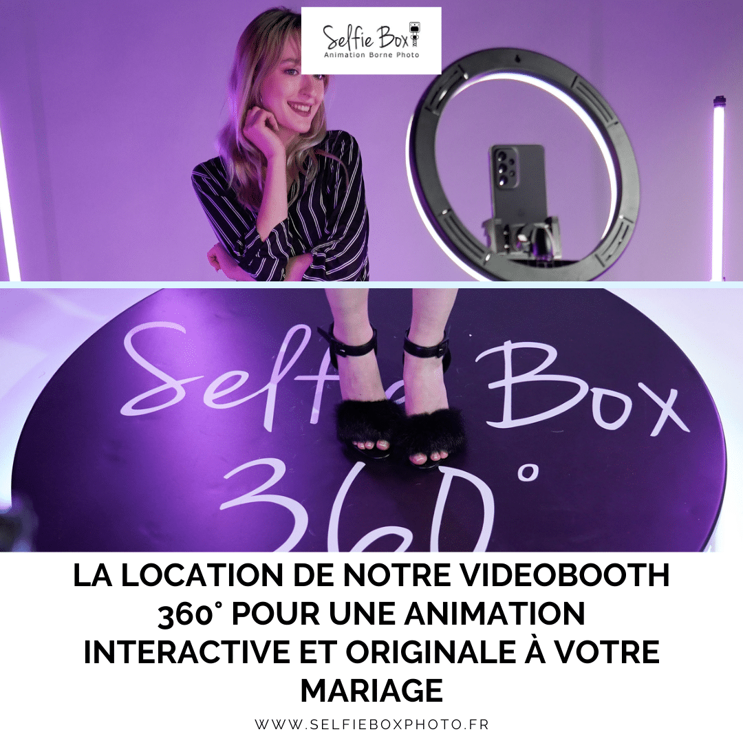 La location de notre videobooth 360° pour une animation interactive et originale à votre mariage