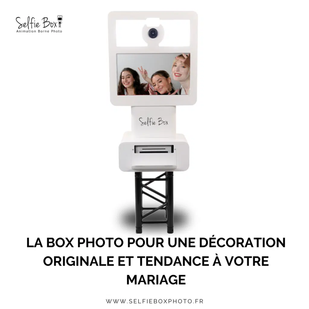 La box photo pour une décoration originale et tendance à votre mariage